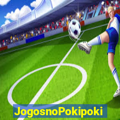 JogosnoPokipoki