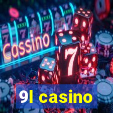 9l casino