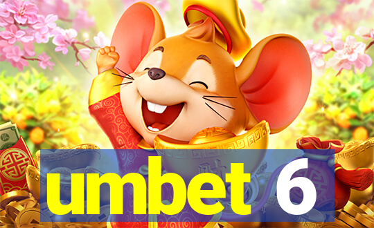 umbet 6