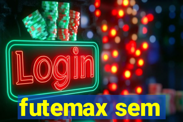 futemax sem