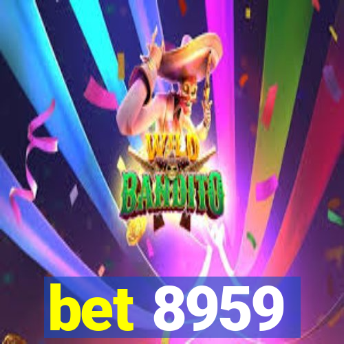 bet 8959