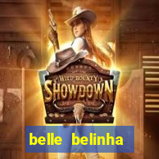 belle belinha privacy vazados