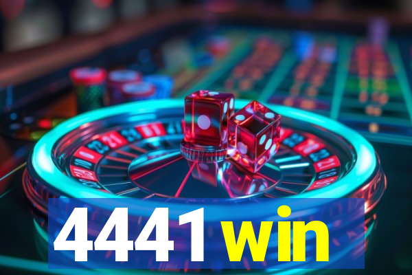 4441 win