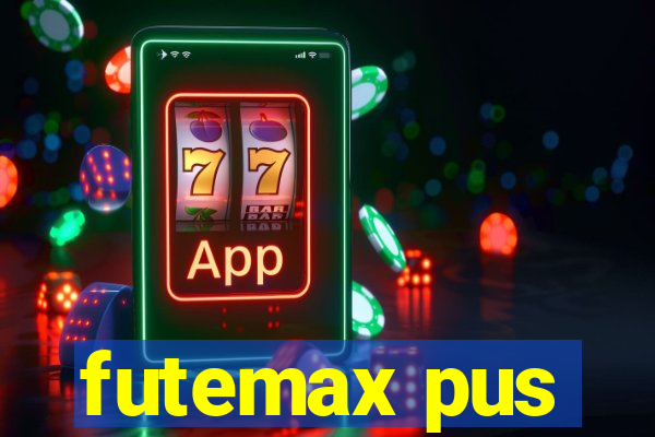 futemax pus