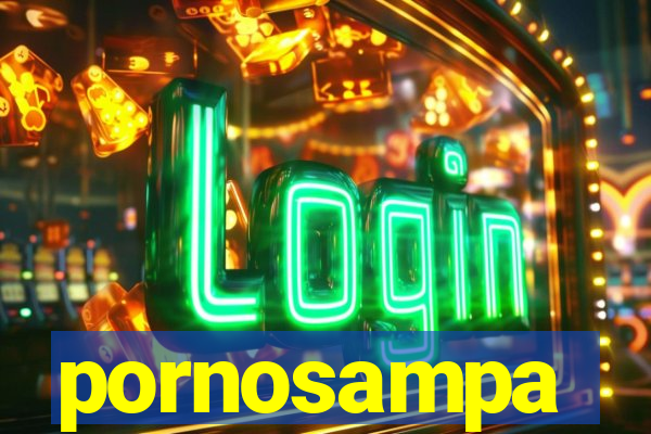 pornosampa