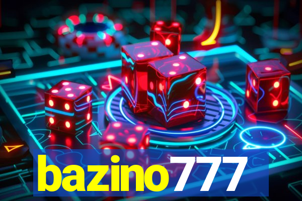 bazino777