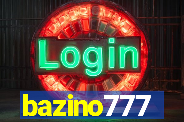 bazino777