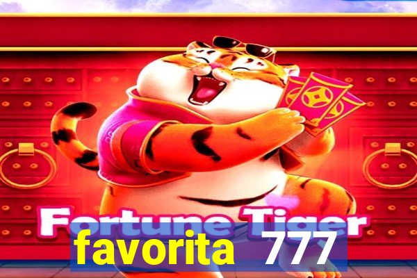 favorita 777 plataforma login