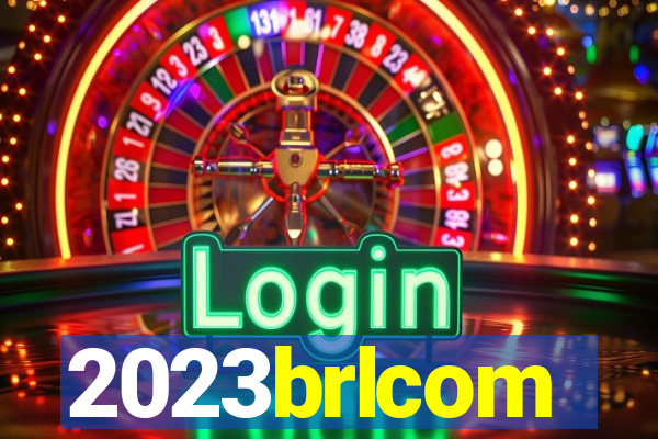 2023brlcom