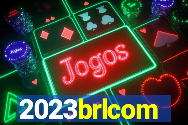 2023brlcom