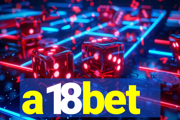 a18bet