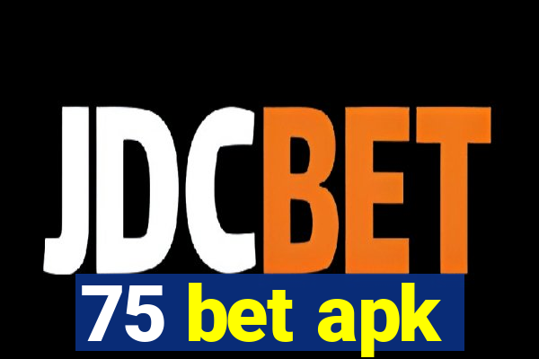 75 bet apk