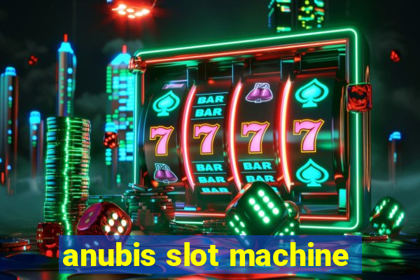 anubis slot machine