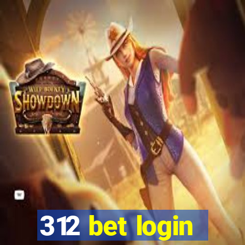 312 bet login