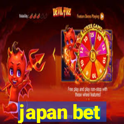 japan bet