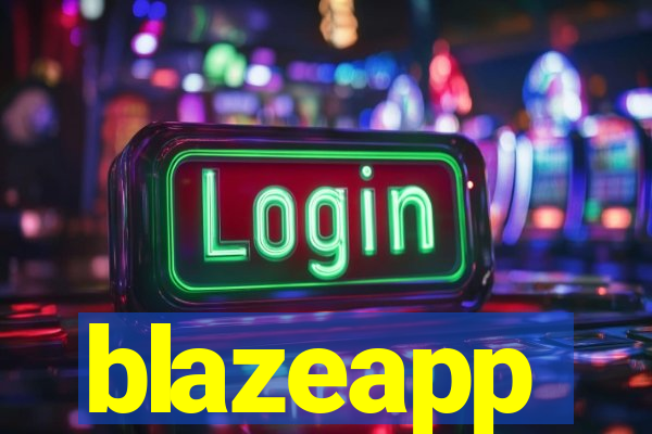 blazeapp