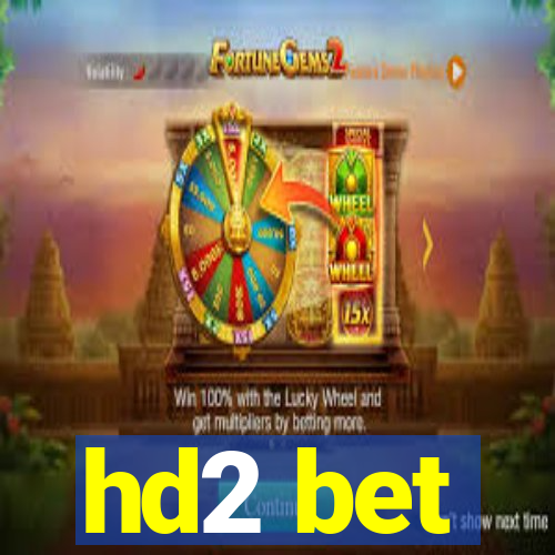 hd2 bet