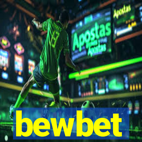 bewbet