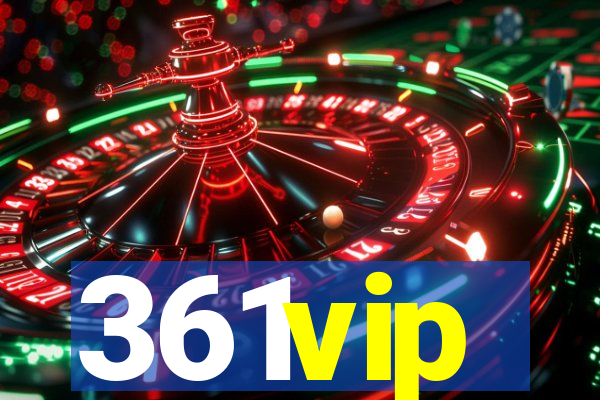 361vip