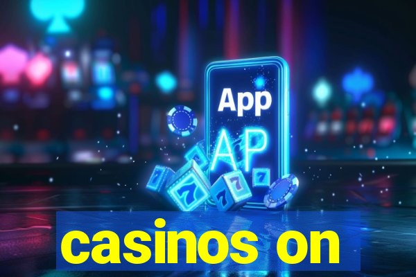 casinos on