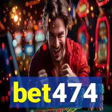 bet474