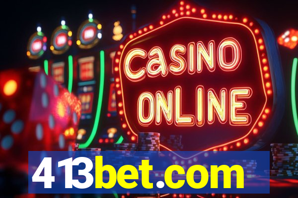 413bet.com