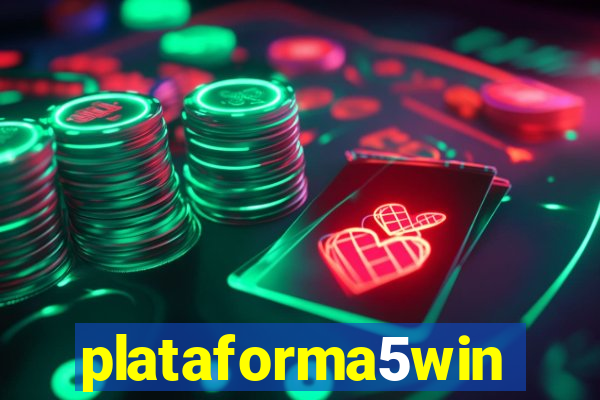 plataforma5win