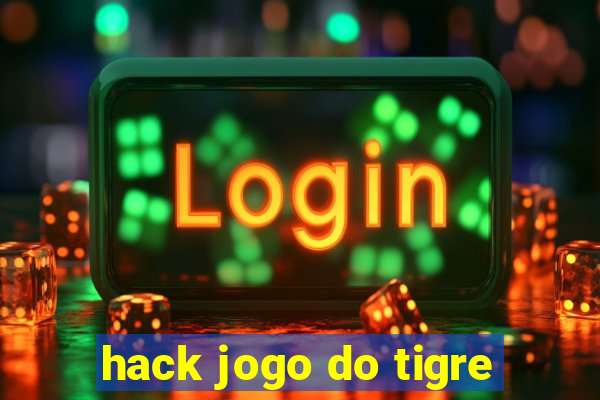 hack jogo do tigre