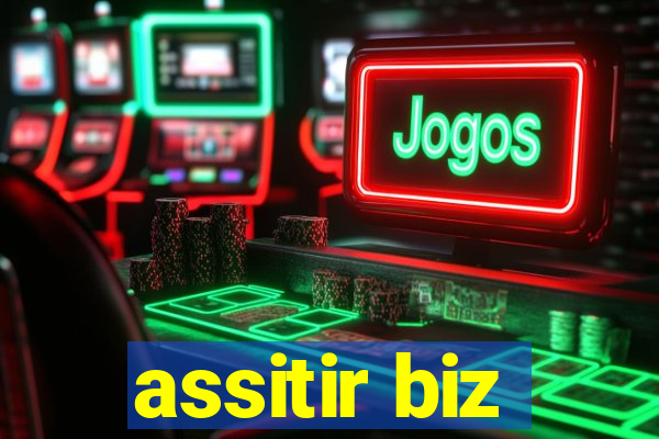 assitir biz