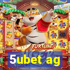 5ubet ag