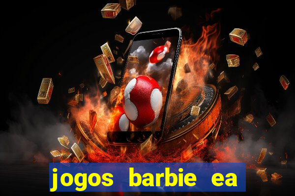 jogos barbie ea magia da moda