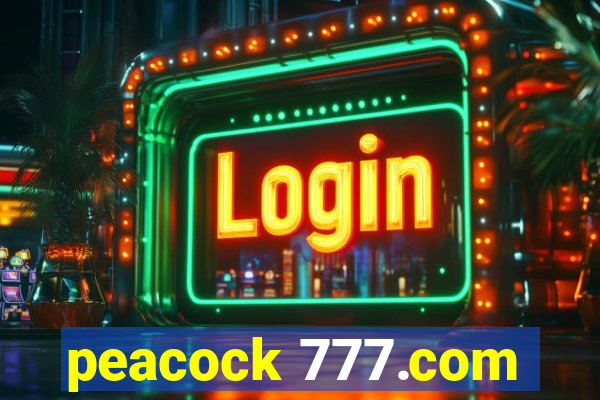 peacock 777.com