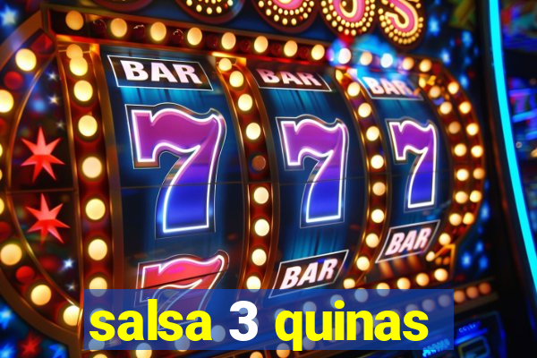 salsa 3 quinas