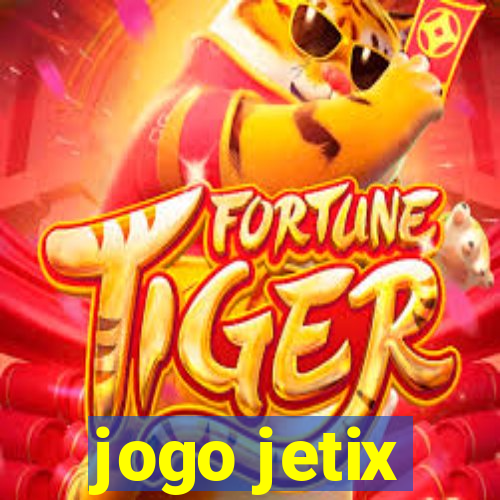 jogo jetix