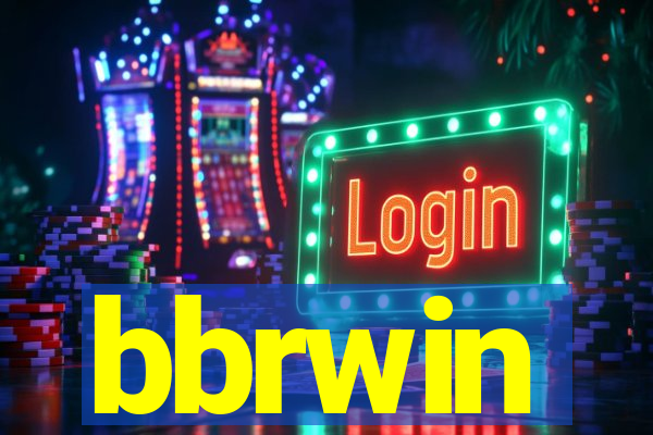 bbrwin