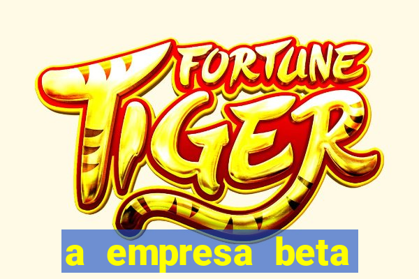 a empresa beta finalizou dezembro com 20 unidades