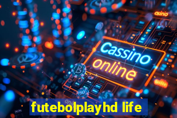 futebolplayhd life