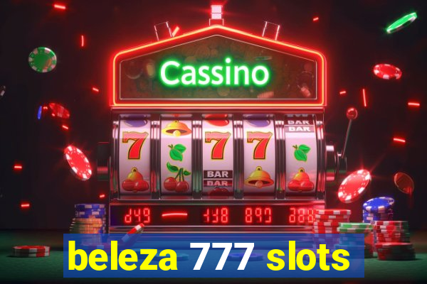 beleza 777 slots