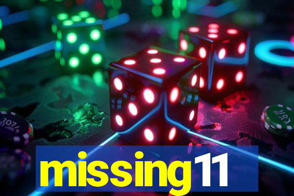 missing11