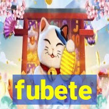 fubete