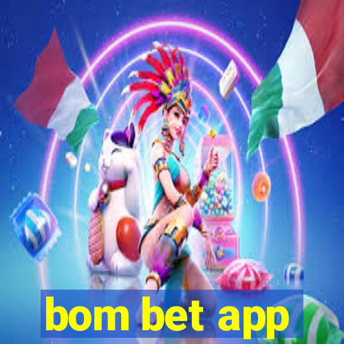 bom bet app