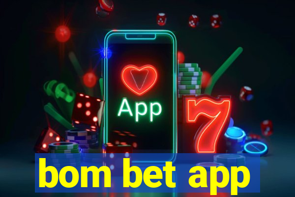 bom bet app