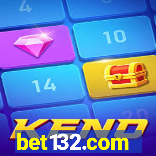 bet132.com