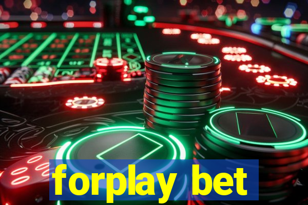 forplay bet