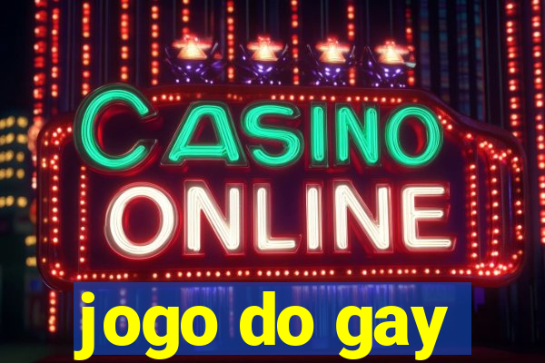 jogo do gay