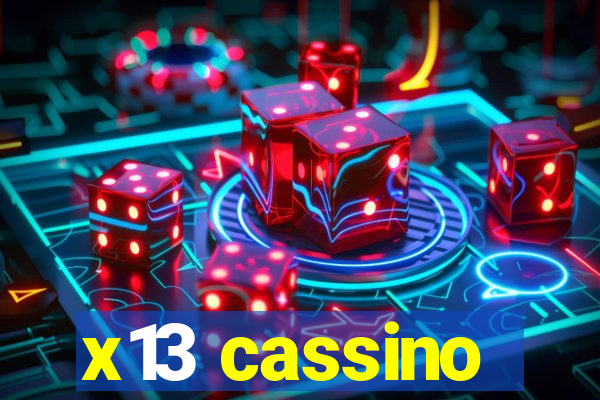 x13 cassino