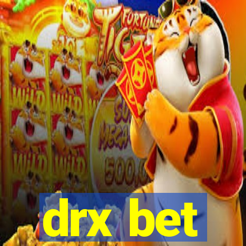 drx bet