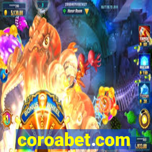 coroabet.com plataforma baixar