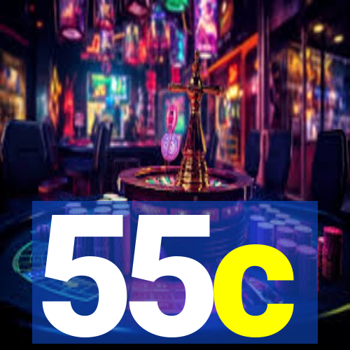 55c