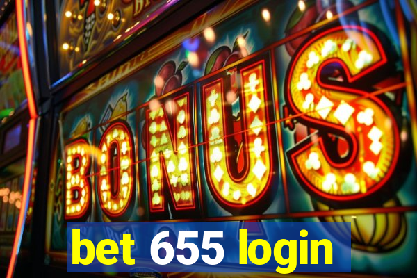 bet 655 login